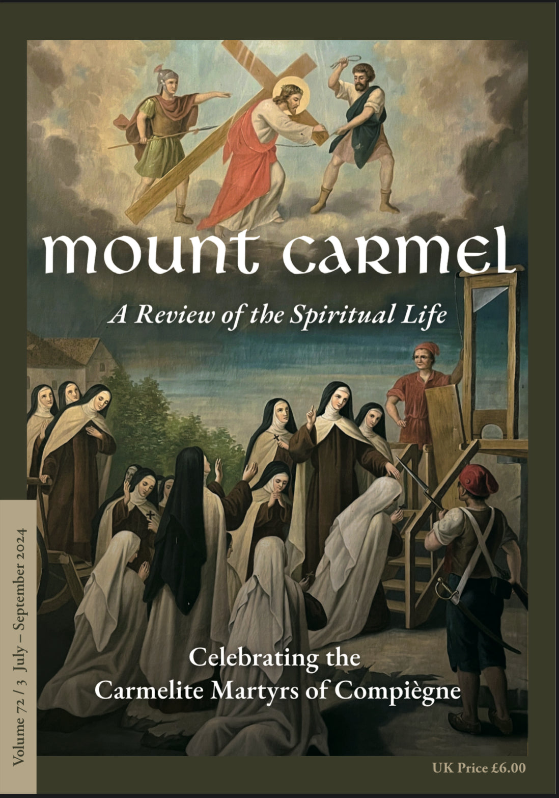 Mount Carmel Magazine (July - September 2024) Volume 72, Number 3