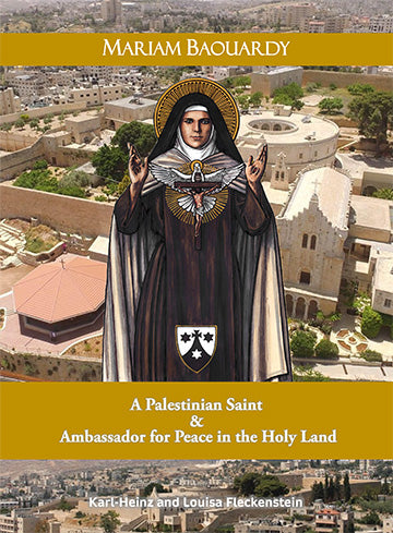 Miriam Baouardy – A Palestinian Saint – E-Book