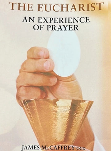 The Eucharist: An Experience of Prayer – E-Book