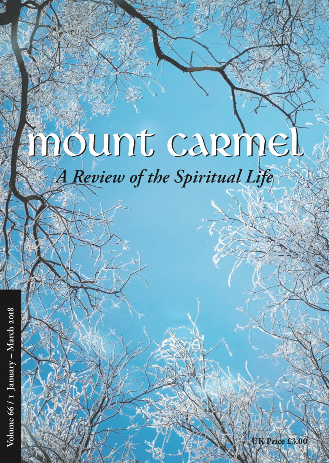 Mount Carmel Magazine (January - March 2018) - Volume 66, Number 1