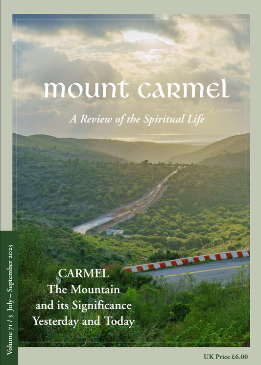 Mount Carmel Magazine (July - September 2023) - Volume 71, Number 3