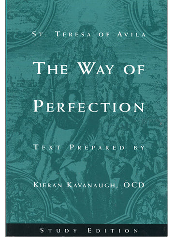 The Way of Perfection: Study Edition (2000)