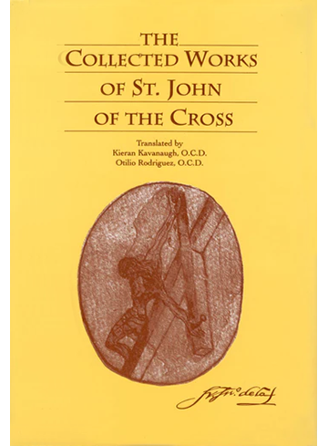 THE COLLECTED WORKS OF ST JOHN OF THE CROSS - Paper Back (2017)