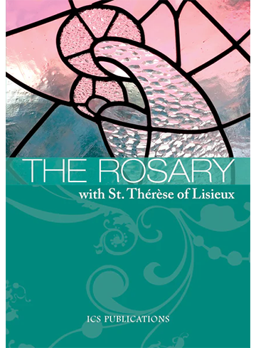 The Rosary with St Thérèse of Lisieux