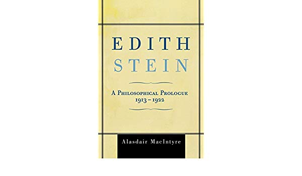 EDITH STEIN: A Philosophical Prologue, 1913-1922