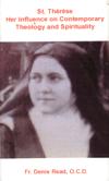 THERESE: Her influence on Contemporary Theology and Suffering