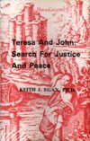 TERESA AND JOHN: Search for Justice & Peace