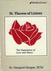 THERESE OF LISIEUX: The Experience of Love and Mercy