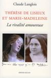 THERESE DE LISIEUX ET MARIE-MADELEINE