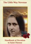 LITTLE WAY: Handbook of Devotiont to Saint Therese