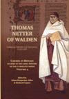CARMEL IN BRITAIN 4: Thomas Netter - Carmelite Diplomat, Theologian