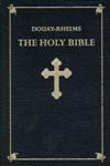 DOUAY-RHEIMS BIBLE