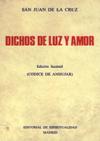 DICHOS DE LUZ Y AMOR: Edicion facsimil (Codice de Andujar)