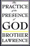 PRACTICE OF THE PRESENCE OF GOD