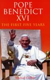 POPE BENEDICT XVI: The First Five Years
