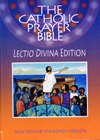 CATHOLIC PRAYER BIBLE: NRSV Lectio Divina Edition