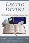 LECTIO DIVINA: Contemplative Awakening and Awareness