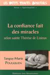 CONFIANCE FAIT DES MIRACLES
