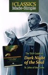 DARK NIGHT OF THE SOUL: Classics Made Simple