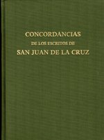 CONCORDIANCIAS DE LOS ESCRITOS DE SAN JUAN DE LA CRUZ