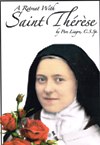 RETREAT WITH SAINT THERESE
