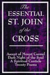 ESSENTIAL ST JOHN OF THE CROSS