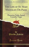 LIFE OF ST MARY MAGDALEN DE-PAZZI