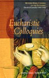 EUCHARISTIC COLLOQUIES