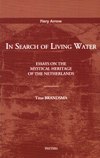 IN SEARCH OF LIVING WATER