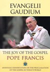 EVANGELII GAUDIUM: The Joy of The Gospel