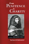 FROM PENITENCE TO CHARITY