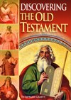 DISCOVERING THE OLD TESTAMENT