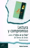 LECTURA Y COMPROMISO ANTE EL 'LIBRO DE LA VIDA' DE TERESA DE JESUS