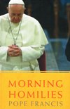 MORNING HOMILIES