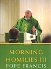 MORNING HOMILIES III