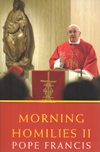 MORNING HOMILIES II