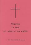 PREPARING TO READ JOHN OF THE CROSS 1