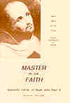 MASTER IN THE FAITH