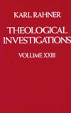 THEOLOGICAL INVESTIGATIONS VOL 23