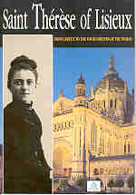 THERESE OF LISIEUX: From Lisieux to the four corners of the world