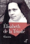 ELISABETH DE LA TRINITE: Oeuvres completes