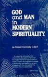 GOD AND MAN IN MODERN SPIRITUALITY