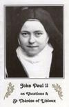 POPE JOHN PAUL II ON VOCATION & ST THERESE OF LISIEUX