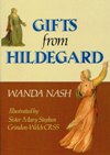 GIFTS FROM HILDEGARD