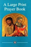 LARGE PRINT PRAYER BOOK