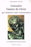 CONNATRE L'AMOUR DU CHRIST TUI SURPASSE TOUTE CONNAISSANCE