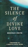 SILENCE OF DIVINE LOVE