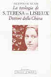 DOTTORE DELLA CHIESA: S. Teresa di Lisieux