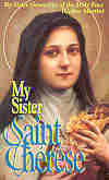 MY SISTER SAINT THERESE