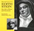 EDITH STEIN: Her Life in Photos and Documents